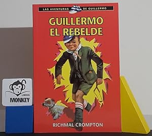 Imagen del vendedor de Guillermo el rebelde a la venta por MONKEY LIBROS