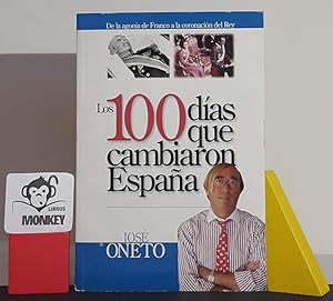 Image du vendeur pour Los 100 das que cambiaron Espaa mis en vente par MONKEY LIBROS