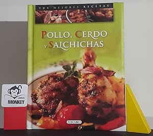 Seller image for Pollo, cerdo y salchichas for sale by MONKEY LIBROS