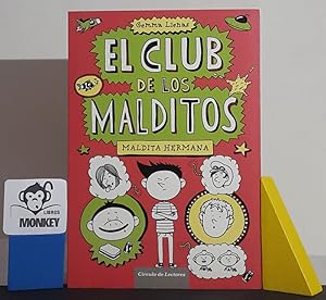 Imagen del vendedor de El Club de los Malditos. Maldita hermana a la venta por MONKEY LIBROS