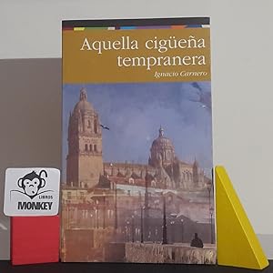Seller image for Aquella cigea tempranera for sale by MONKEY LIBROS