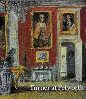 Seller image for Turner at Petworth. for sale by La Librería, Iberoamerikan. Buchhandlung