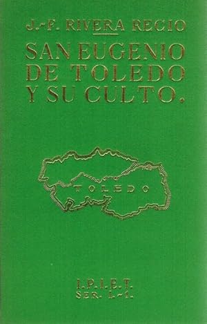 Bild des Verkufers fr San Eugenio de Toledo y su culto. zum Verkauf von La Librera, Iberoamerikan. Buchhandlung