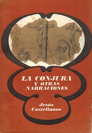 Seller image for Conjura y otras narraciones, La. Seleccin, prlogo y notas de Luis Toledo Sande. for sale by La Librera, Iberoamerikan. Buchhandlung