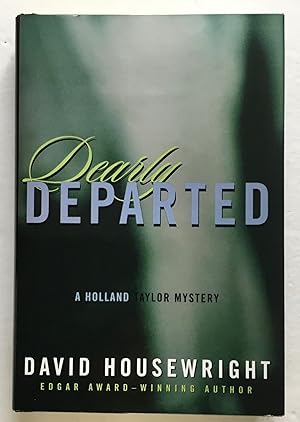 Seller image for Dearly Departed: A Holland Taylor Mystery. for sale by Monkey House Books