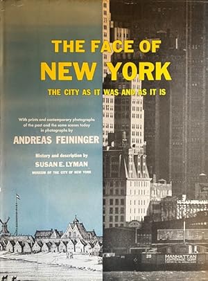 Seller image for The Face of New York, The city as it was and as it is for sale by A Cappella Books, Inc.