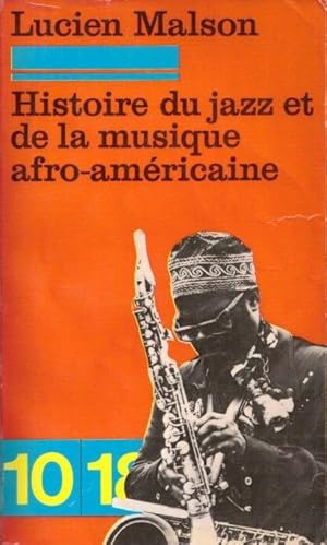 Image du vendeur pour Histoire du jazz et de la musique afro-americaine mis en vente par LE GRAND CHENE