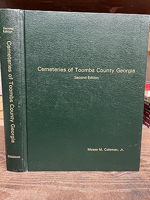 Cemeteries of Toombs County Georgia, 2nd edition