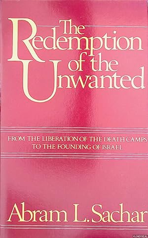 Seller image for The Redemption of the Unwanted for sale by Klondyke
