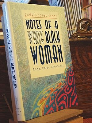 Bild des Verkufers fr Notes of a White Black Woman zum Verkauf von Henniker Book Farm and Gifts