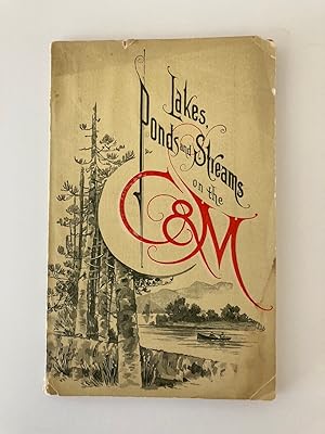 LAKES, PONDS AND STREAMS ON THE C. & M., CONCORD & MONTREAL RAILROAD, MERRIMACK VALLEY ROUTE