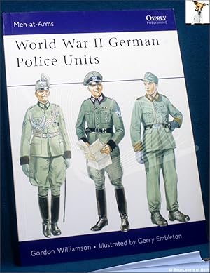 Bild des Verkufers fr World War II German Police Units zum Verkauf von BookLovers of Bath