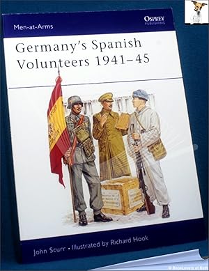 Bild des Verkufers fr Germany's Spanish Volunteers 1941-45 zum Verkauf von BookLovers of Bath