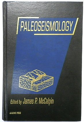 Bild des Verkufers fr Paleoseismology (International Geophysics Series, Volume 62) zum Verkauf von PsychoBabel & Skoob Books