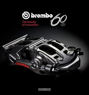 Immagine del venditore per Brembo : 1961-2021 the Beauty of Innovation venduto da GreatBookPricesUK