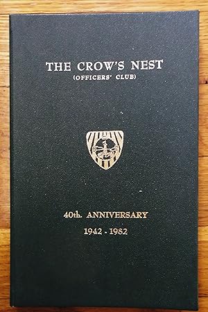 The Crow's Nest - Officers' Club 40th Anniversary 1942-1982