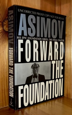 Seller image for Forward The Foundation: 7th in the 'Foundation' series of books for sale by bbs