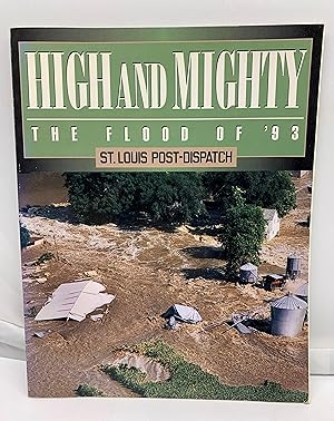 Seller image for High and Mighty: The Flood of '93 for sale by Prestonshire Books, IOBA