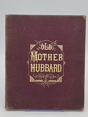 Bild des Verkufers fr A New Version of Old Mother Hubbard. zum Verkauf von Zephyr Books