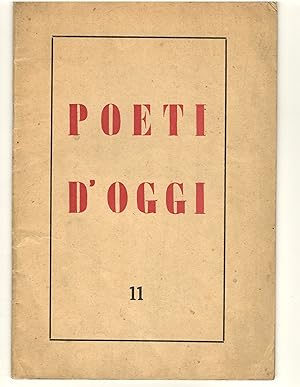 Poeti D'oggi Antologia Della Poesia Italiana e Straniera 11