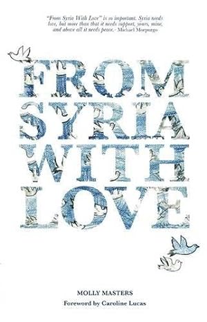 Image du vendeur pour From Syria with Love mis en vente par WeBuyBooks