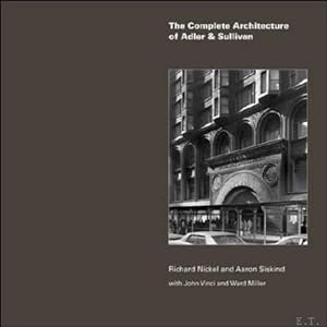 Seller image for Complete architecture of Adler and Sullivan. for sale by BOOKSELLER  -  ERIK TONEN  BOOKS