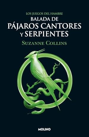 Bild des Verkufers fr Balada de pjaros cantores y serpientes/ The Ballad of Songbirds and Snakes -Language: spanish zum Verkauf von GreatBookPrices