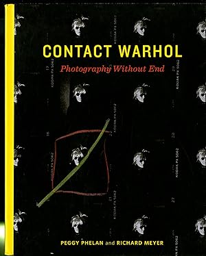 Image du vendeur pour Contact Warhol: Photography WIthout End mis en vente par Pazzo Books