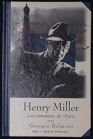 Bild des Verkufers fr Henry Miller Les entretiens de Paris avec George Belmont zum Verkauf von San Francisco Book Company