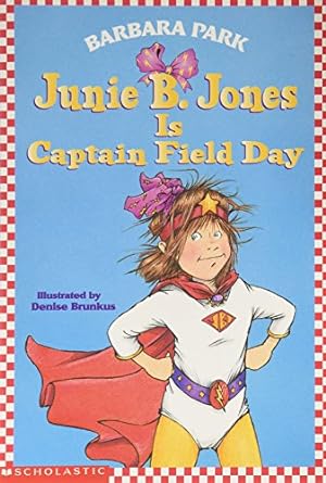 Image du vendeur pour Junie B. Jones Is Captain Field Day mis en vente par Reliant Bookstore