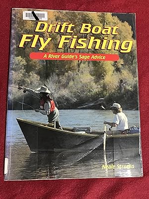 Bild des Verkufers fr Drift Boat Fly Fishing: A River Guide's Sage Advice zum Verkauf von Friends of the Library Bookstore
