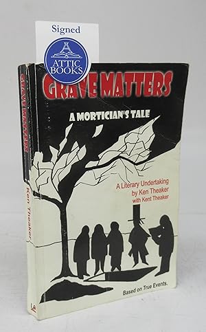 Bild des Verkufers fr Grave Matters: A Mortician's Tale zum Verkauf von Attic Books (ABAC, ILAB)