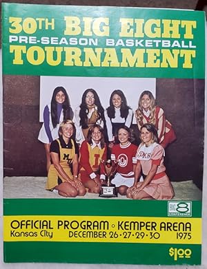 30th Big Eight Pre-Season Basketball Tournament, Official Program, Kemper Arena, Kansas City, Dec...