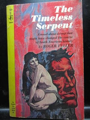 Seller image for THE TIMELESS SERPENT for sale by The Book Abyss