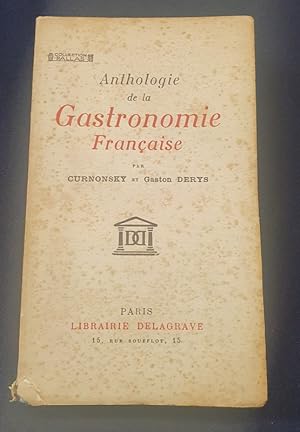 Anthologie de la gastronomie Française