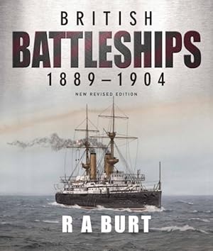 Bild des Verkufers fr British Battleships 1889-1904 zum Verkauf von GreatBookPrices