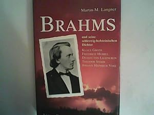 Bild des Verkufers fr Johannes Brahms und seine schleswig-holsteinischen Dichter zum Verkauf von ANTIQUARIAT FRDEBUCH Inh.Michael Simon