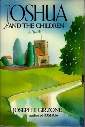 Seller image for JOSHUA AND THE CHILDREN for sale by By The Way Books