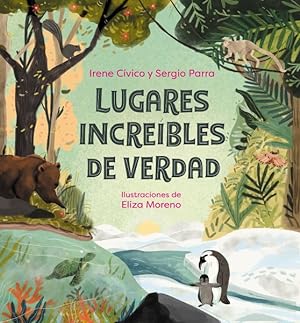Seller image for Lugares increíbles de verdad / Truly Incredible Corners of Earth -Language: spanish for sale by GreatBookPrices