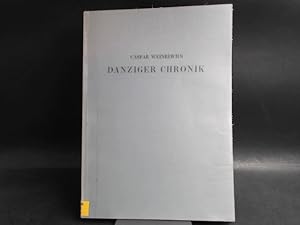 Image du vendeur pour Caspar Weinreich s Danziger Chronik. Ein Beitrag zur Geschichte Danzigs, der Lande Preussen und Polen, des Hansabundes und der nordischen Reiche. mis en vente par Antiquariat Kelifer