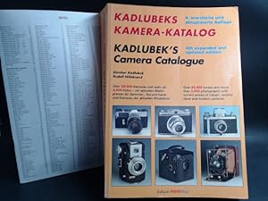 Kadlubeks Kamera-Katalog. 4. erweiterte und aktualisierte Auflage/ Kadlubek s Camera Catalogue. 4...