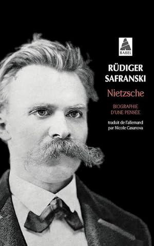 Image du vendeur pour Nietzsche ; biographie d'une pense mis en vente par Chapitre.com : livres et presse ancienne