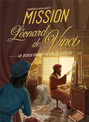 mission Léonard de Vinci