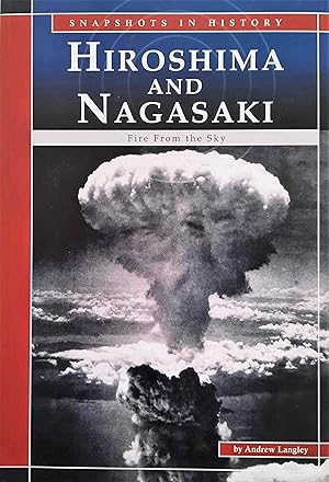 Seller image for Hiroshima and Nagasaki: Fire from the Sky for sale by Librairie La fort des Livres