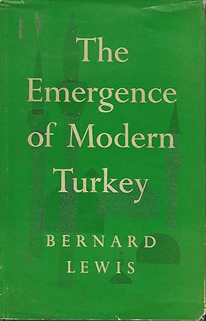 Image du vendeur pour THE EMERGENCE OF MODERN TURKEY mis en vente par Antic Hay Books