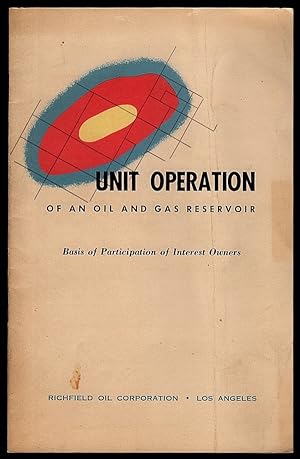 UNIT OPERATION OF AN OIL AND GAS RESERVOIR: BASIS OF PARTICIPATION OF INTEREST OWNERS