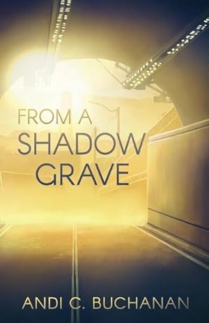 Seller image for From a Shadow Grave for sale by AHA-BUCH GmbH