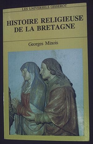 Image du vendeur pour Histoire Religieuse de la Bretagne. mis en vente par books4less (Versandantiquariat Petra Gros GmbH & Co. KG)