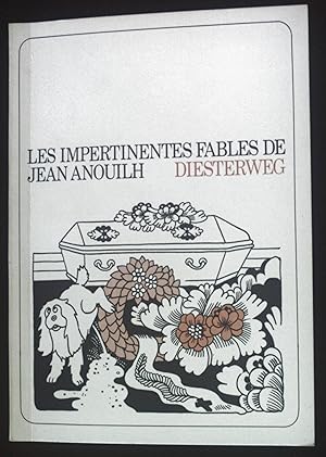 Image du vendeur pour Les impertinentes fables de Jean Anouilh. 15 fables choisies. Diesterwegs neusprachliche Bibliothek mis en vente par books4less (Versandantiquariat Petra Gros GmbH & Co. KG)