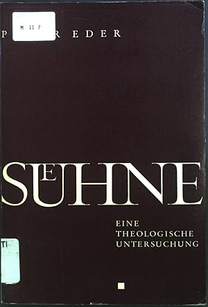 Seller image for Shne : Eine theologische Untersuchung. for sale by books4less (Versandantiquariat Petra Gros GmbH & Co. KG)